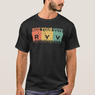 Roe Roe Roe Roe Roe Din Vintage Röstproval Kvinnor T Shirt