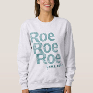 Roe Roe Roe Roe Roe Roe Din omröstning i Grönt T Shirt