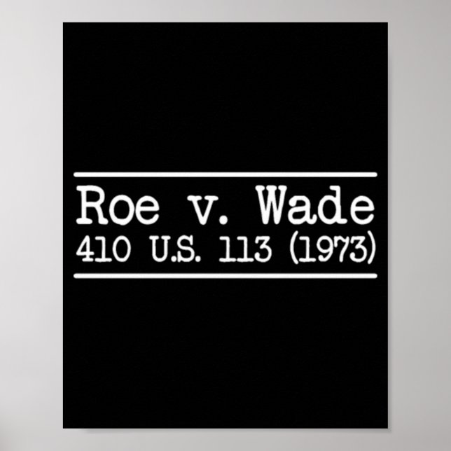 Roe v Wade Citation Poster (Framsidan)