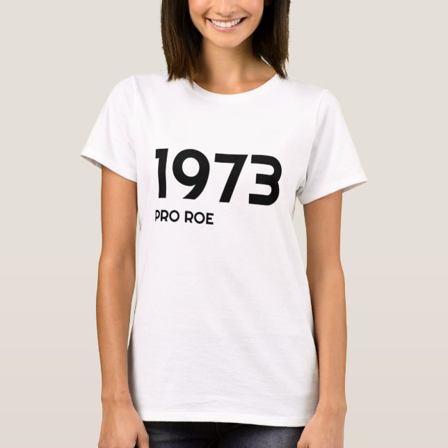 Roe V Wade Feminist Protest Pro Choice T Shirt (Framsida)