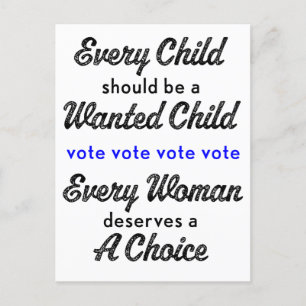 Roe v. Wade Pro Choice Ut med omröstningen Vykort