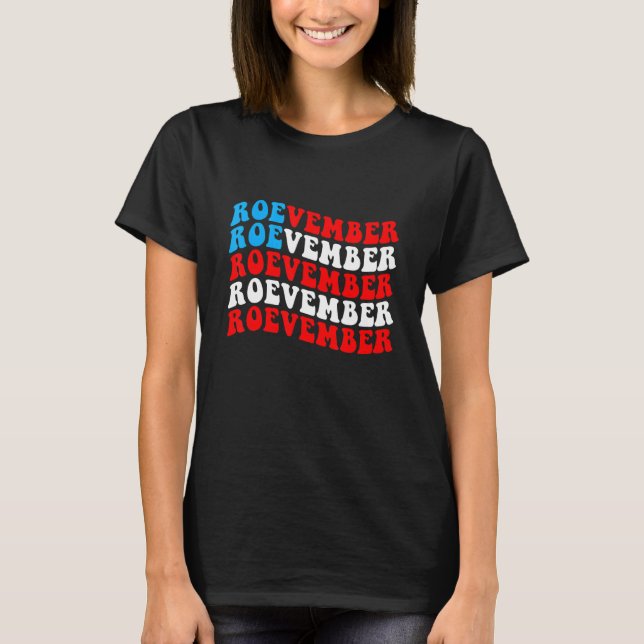 ROEVEMBER American Flag Remember November 8 2022 T Shirt (Framsida)