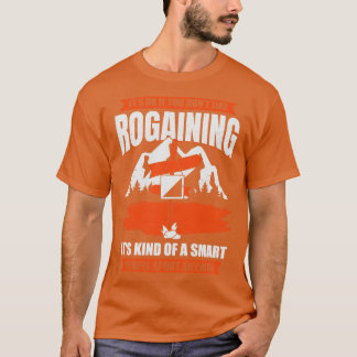 Rogeing Älskare Orienteering Rogaines Hobby Gift T Shirt