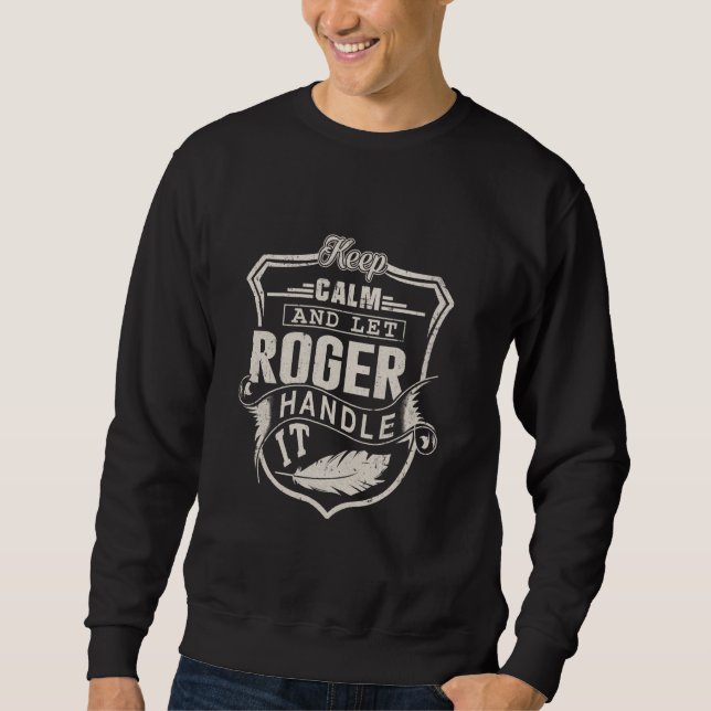 Roger First Namn Shirt Roger Namn Birthday Lång Ärmad Tröja (Framsida)