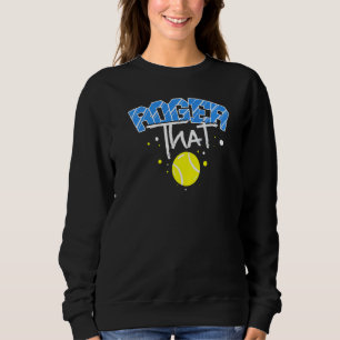 Roger that Tennis T Shirt