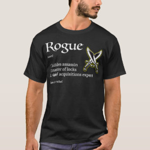 Rogue Class Definition Dungeons och RPG Dragons Zi T Shirt