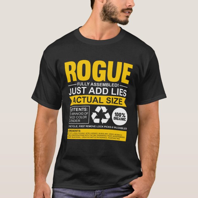 Rogue Fully Assememememed Gamer Rogue Containrings T Shirt (Framsida)