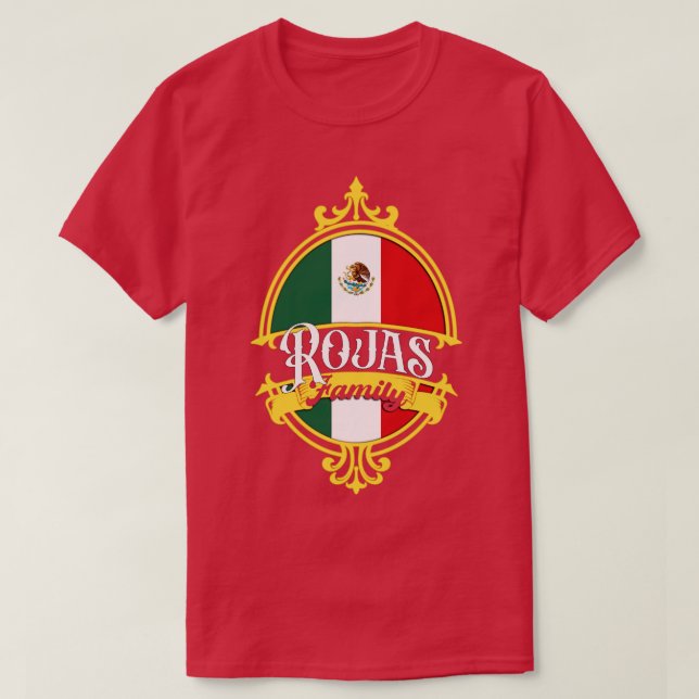 Rojas Family Mexico Flagga T Shirt (Design framsida)