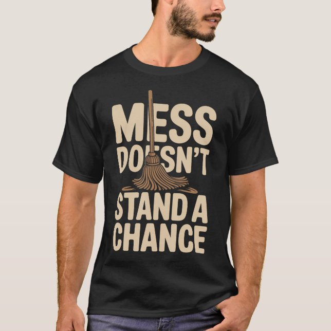 Rojlighet Husstädare - Röj Inte Ut En Chans T Shirt (Framsida)