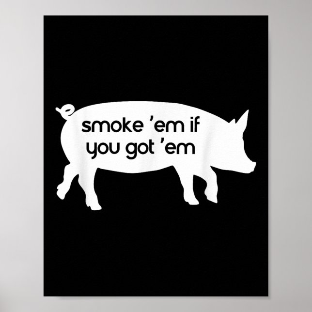 Rök Dem Om Du Fick Dem Roliga Grillentusiaster  Poster (Framsidan)
