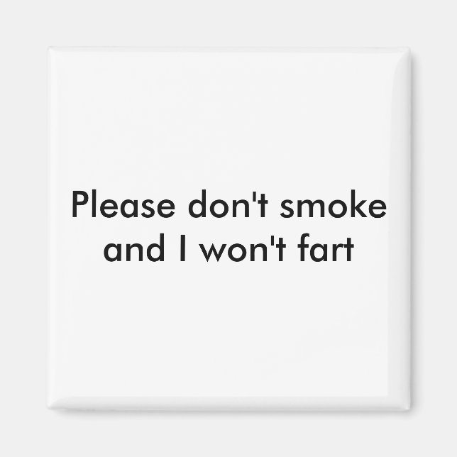 Rök inte och jag ska inte fjättra Magnet. Magnet (Framsidan)