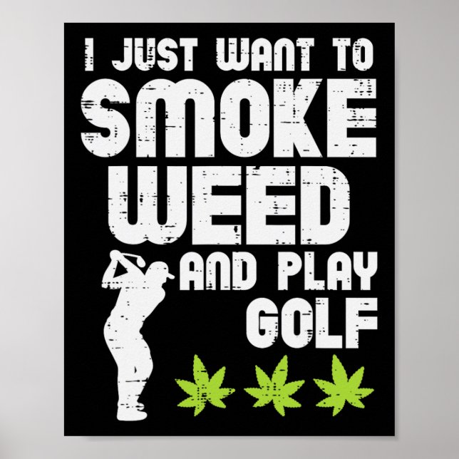 Rök Ogräs spelar Golf Golfing Thc Golfer Stoner Poster (Framsidan)