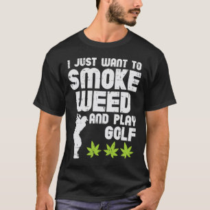 Rök Ogräs spelar Golf Golfing Thc Golfer Stoner T Shirt