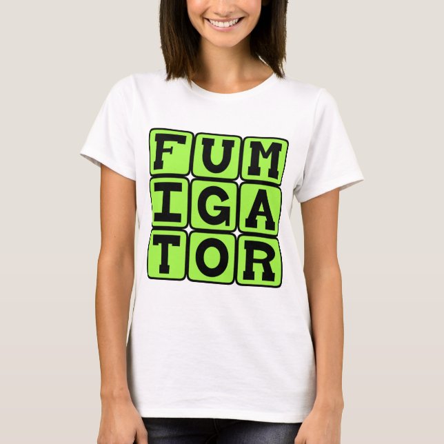 Rökare, Insektsdödare T-shirt (Framsida)
