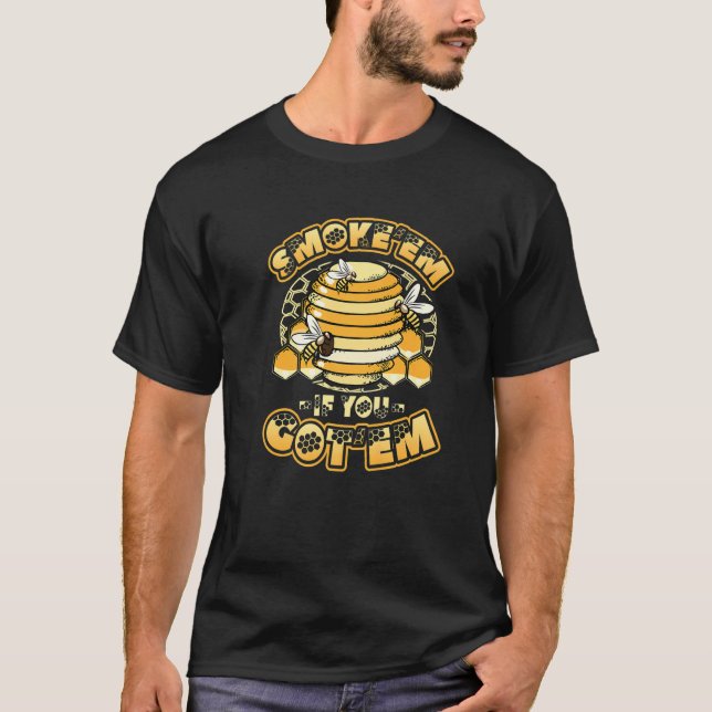 Rökare om du Har är biodling T Shirt (Framsida)