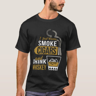 Rökcigarrer Drink Whiskey Cigar Älskare Cigar Smok T Shirt