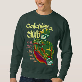 Rökning Calavera Sweatshirt