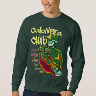 Rökning Calavera Sweatshirt