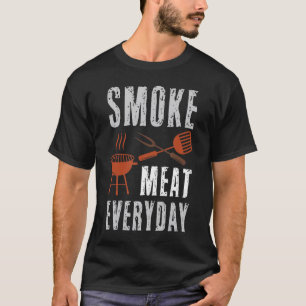 Rökning Kött Dagaily BBQ Grill Smoker Pappa Manar T Shirt