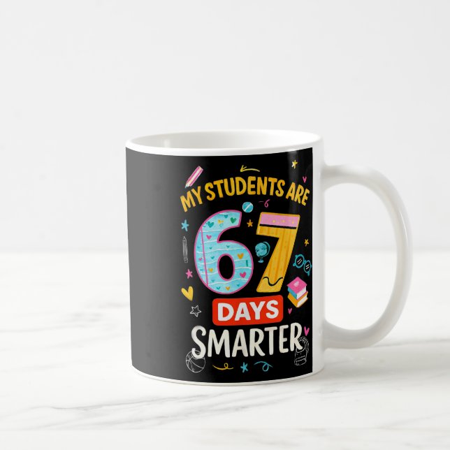 Rolig67 Meme Mina Elever Är 67 Dagar Smartare Barn Kaffemugg (Höger)