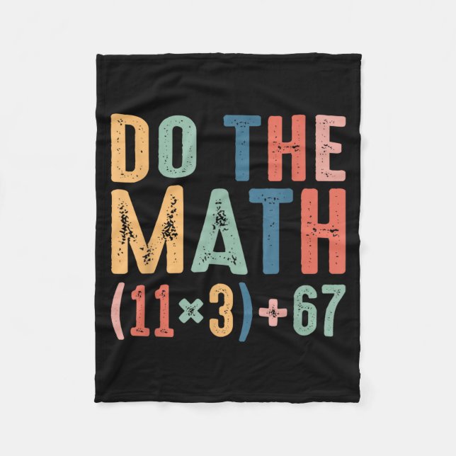 Rolig 100 Dagar Skola Matematik Ekvation Gör Matte Fleecefilt (Framsidan)