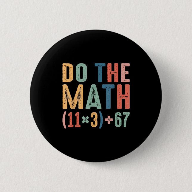 Rolig 100 Dagar Skola Matematik Ekvation Gör Matte Knapp (Framsida)