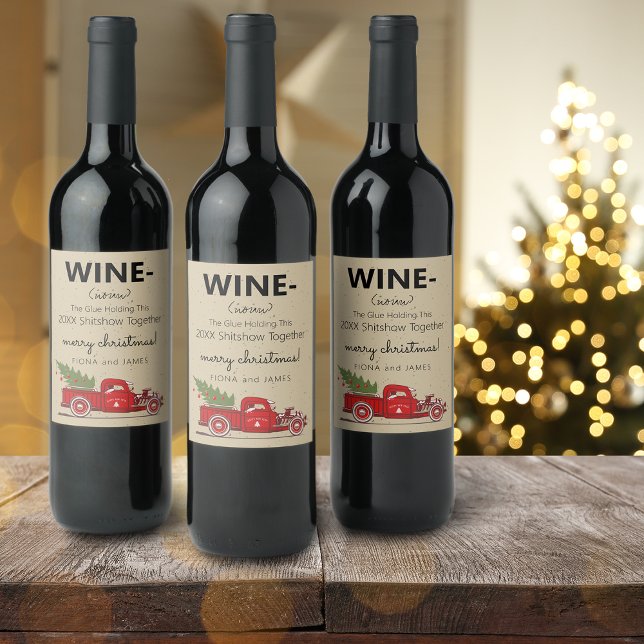 Rolig 2025 Vinlim Håller Oss Tillsammans Röd Lastb Vinflaska Etikett (Funny 2024 Wine Glue Holding Us Together Red Truck Wine Label)