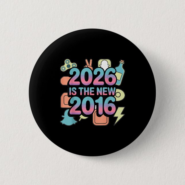 Rolig 2026 Ny 2016 Retro Nostalgi Knapp (Framsida)