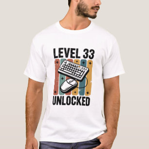 Rolig 33-årsdag gamer Nivå 33 Upplåst retro T Shirt