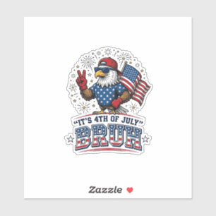 Rolig 4:e juli Örn Bruh Patriotisk Tröjd Design Klistermärken