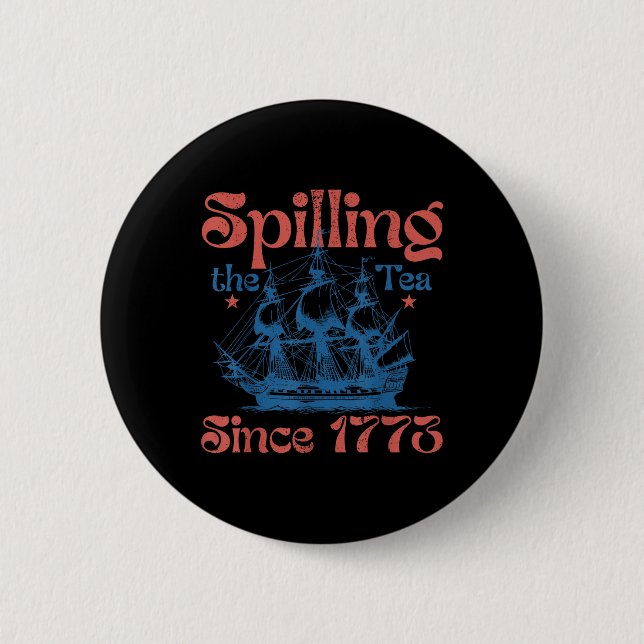 Rolig 4:e Juli Spillande Te Sedan 1773 Fyra Knapp (Framsida)