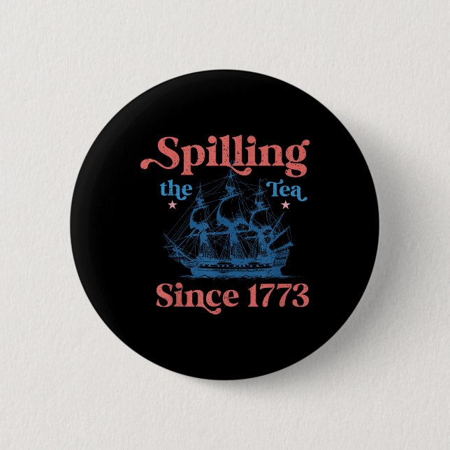 Rolig 4:e Juli Spillande Te Sedan 1773 Fyra Knapp (Framsida)