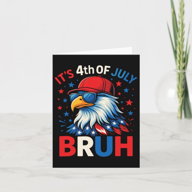 Rolig 4 juli Örn Bruh Amerikan  Kort (Framsida)