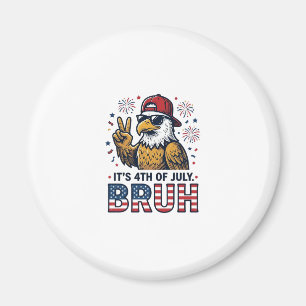 Rolig 4 juli Örn Bruh Patriotisk T-Shirt Design Magnet