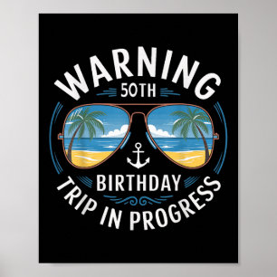 Rolig 50 år gammal varning 50-årsdag resa i P Poster