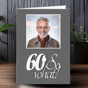Rolig 60 så Vad 60-års Födelsedagsfoto Kort