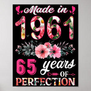 Rolig 65 år gammal Tillverkad 1961 Blommig 65-årsd Poster