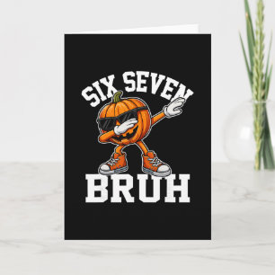 Rolig 67 Bruh Halloween Sex Sju Meme Brainrot Pu Kort