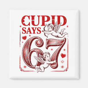 Rolig 67 Cupid Säger 67 Alla Hjärtans Dag Par Matc Magnet