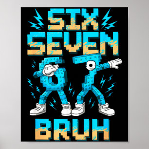 Rolig 67 Dab Sex Sju Burh Jul 6 7 Dabbing Poster
