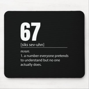 Rolig 67 Definition Betydelsen Av 67 Meme Sex Sju Musmatta
