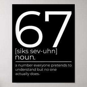 Rolig 67 Definition Meme Sex Sju Clroom Humor De Poster