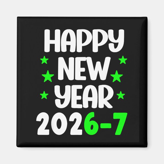 Rolig 67 Gott Nytt År 2026 Vit Grön Bokstav Magnet (Framsidan)