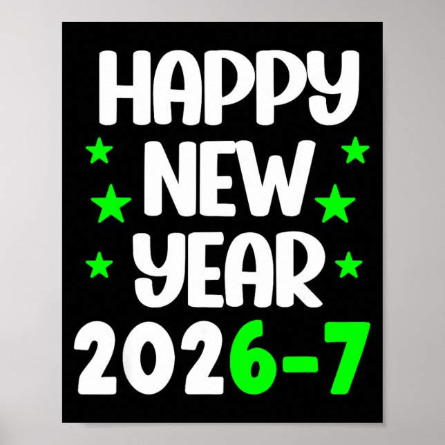 Rolig 67 Gott Nytt År 2026 Vit Grön Bokstav Poster (Framsidan)