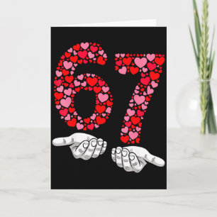 Rolig 67 händer valentine’s day sex sju meme hör kort