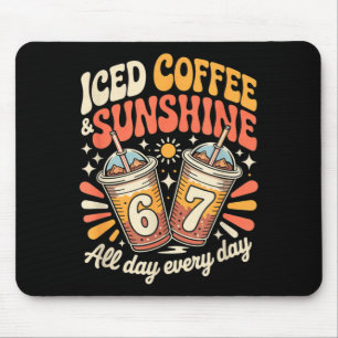 Rolig 67 iskaffe och solsken dag varje dag musmatta