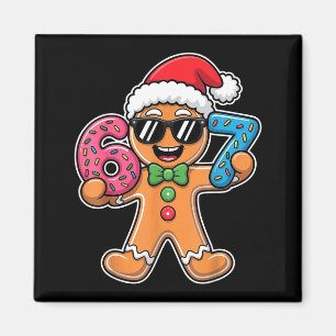 Rolig 67 Jul Sex Sju Meme Xmas Pepparkakor Magnet