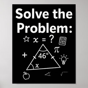 Rolig 67 Matematik Meme Lös Problemet Lärare För S Poster
