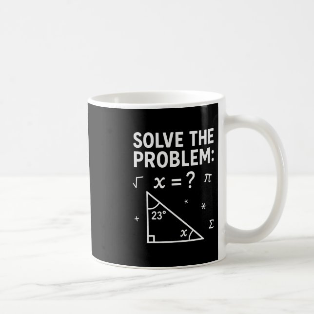 Rolig 67 Math Meme Lös Problemet Lärare För S Kaffemugg (Höger)
