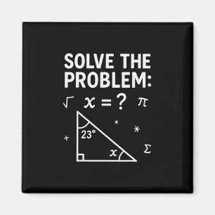 Rolig 67 Math Meme Lös Problemet Lärare För S Magnet